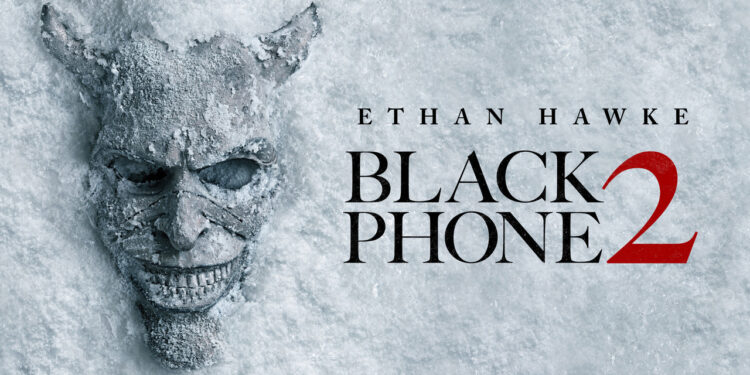Ethan Hawke Returns in Black Phone 2 to Deliver Even More Masterful Terror